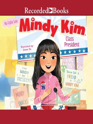cover image of Mindy Kim, Class President